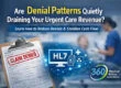 Urgent care claim denial and HL7 billing solution to improve cash flow.